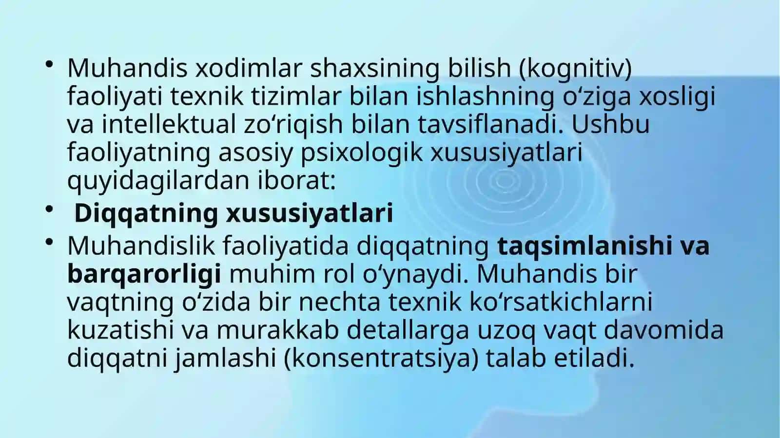 MUHANDIS XODIMLAR SHAXSINING BILISH FAOLIYATINING PSIXOLOGIK TAVSIFI 2