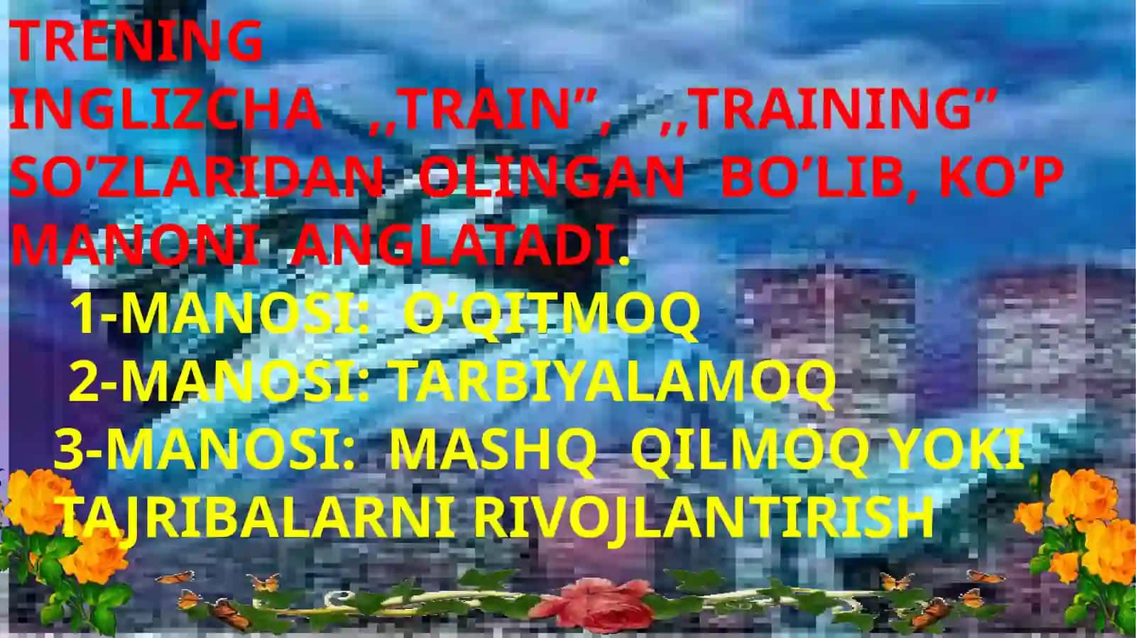 Trening haqida ma’lumot va trening turlari 2