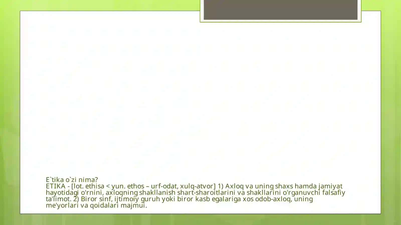 Etikaning ahamiyati va mohiyati (Etika) 2