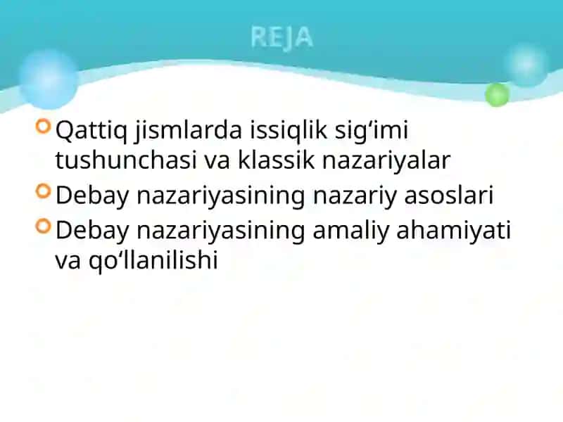 Debay nazariyasi boʻyicha qattiq jismlarning issiqlik sig'imi 2