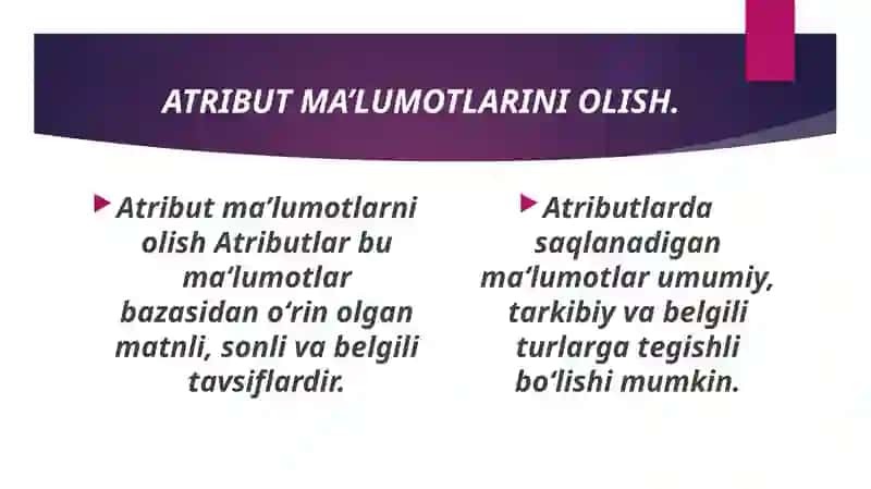 ATRIBUT MA’LUMOTLARINI OLISH 2