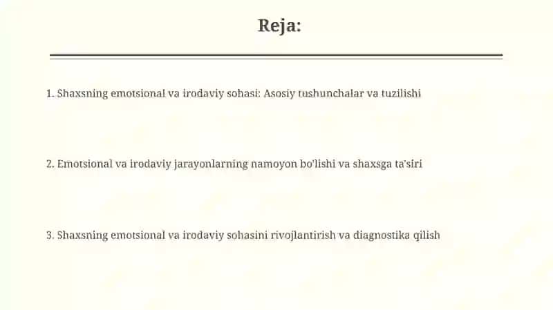 Shaxs va shaxsning hissiy va irodaviy sohasi 2