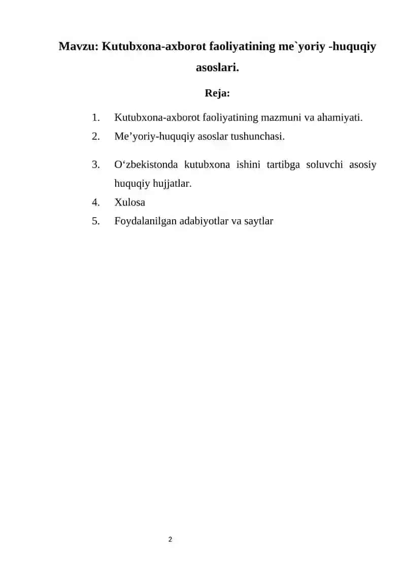 Kutubxona-axborot faoliyatining me`yoriy -huquqiy  asoslari. 2