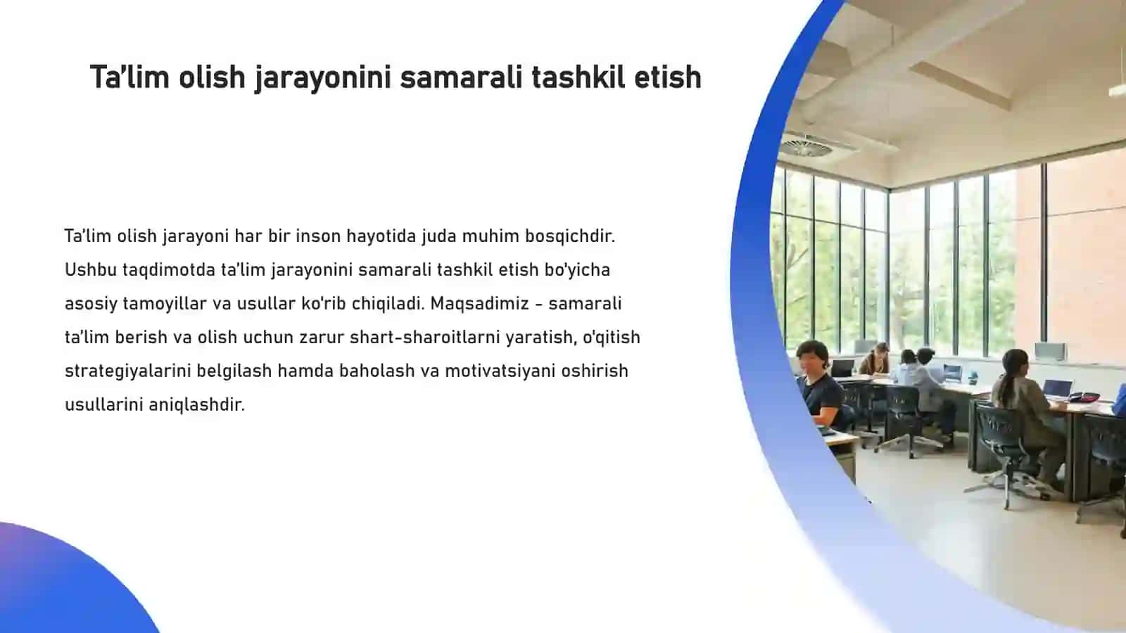 Ta'lim olish jarayonini samarali tashkil etish 2