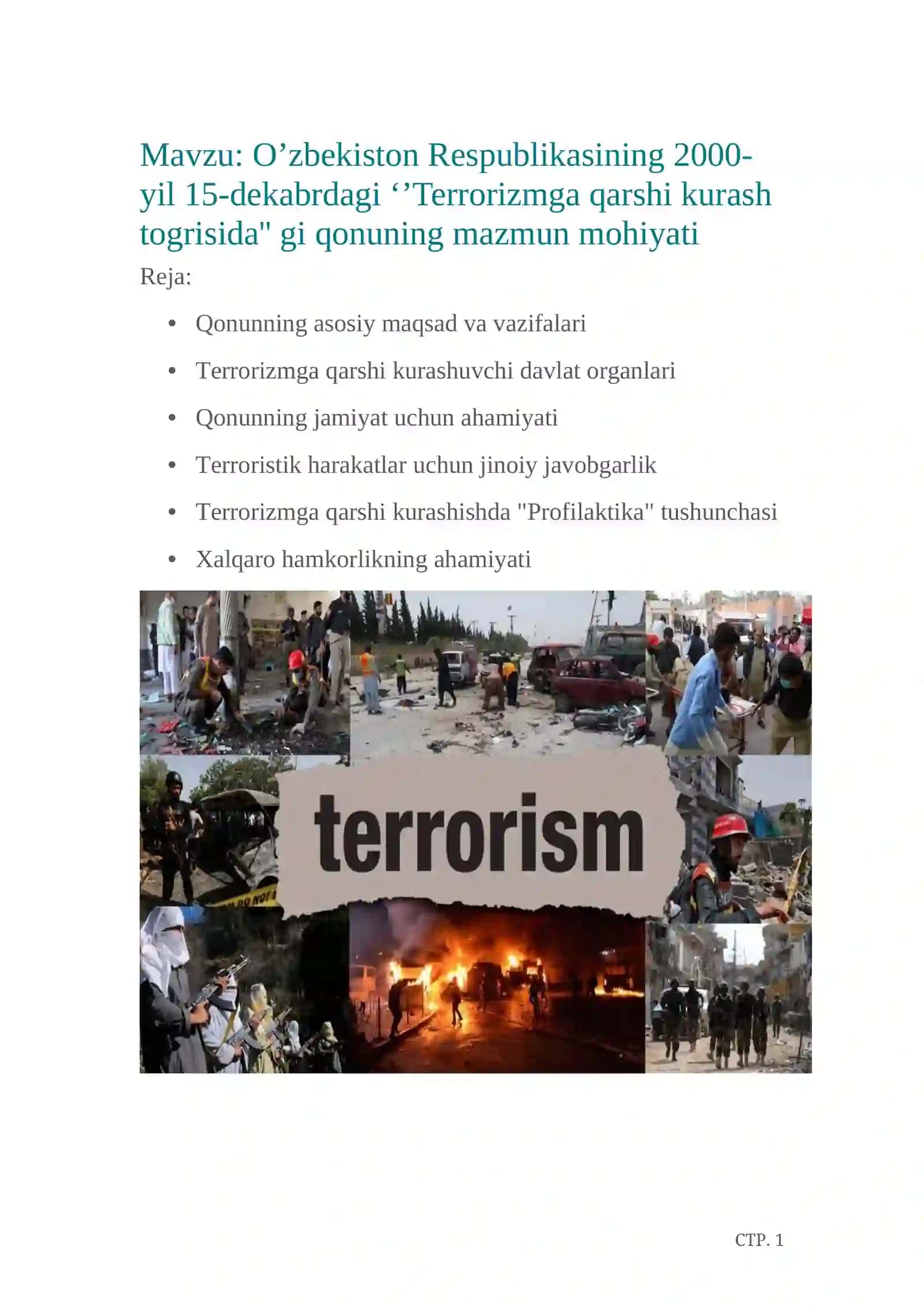 O’zbekiston Respublikasining 2000-yil 15-dekabrdagi ‘’Terrorizmga qarshi kurash togrisida'' gi qonuning mazmun mohiyati 2