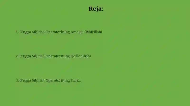 O'ngga Siljitish Operatori 2