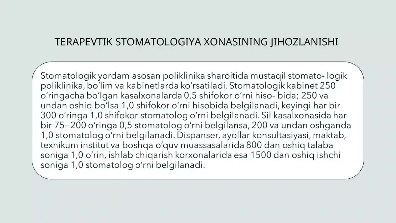 TERAPEVTIKSTOMATOLOGIYAXONASINING JIHOZLANISHI 2