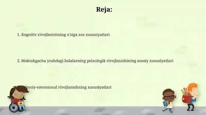 Maktabgacha yosh davrida pisixik rivojlanish xususiyatlari 2