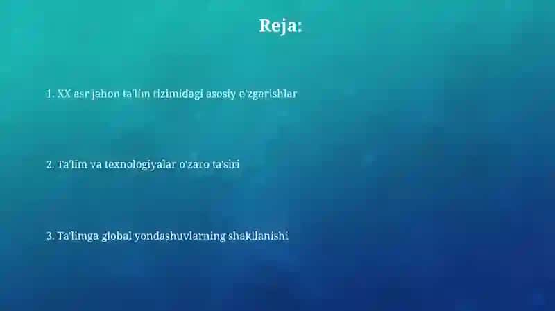 XX asr jahon ta'lim tizimidagi global tendensiyalar 2