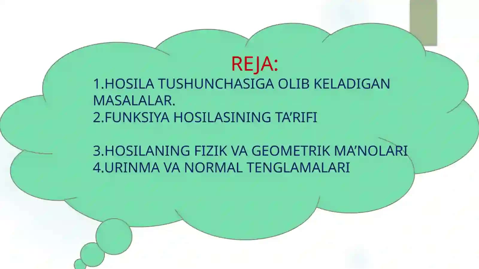 HOSILA TA’RIFI, UNING GEOMETRIK VA MEXANIK MA’NOLARI.EGRI CHIZIQ URINMASI VA NORMALINING TENGLAMALARI. DIFFERENSIALLANUVCHI FUNKSIYANING UZLUKSIZLIGI 2
