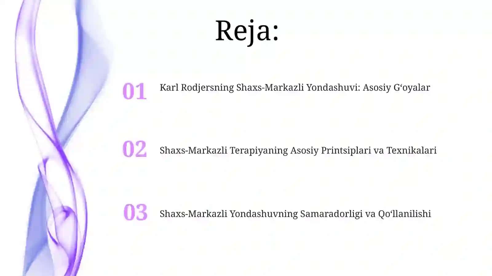 Karl Rodjersning Shaxs-Markazli Yondashuvi: Asosiy Gʻoyalar 2