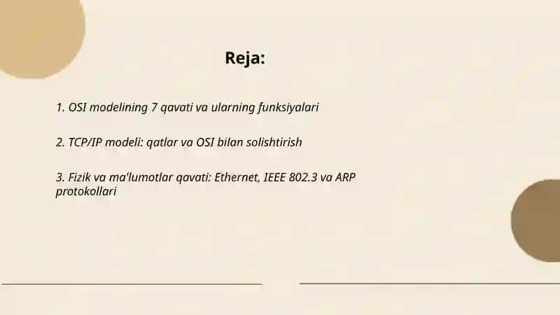 Kompyuter tarmoqlarining asosiy arxitektura modellari (OSI va TCP |IP) hamda ulardagi protokollar 2