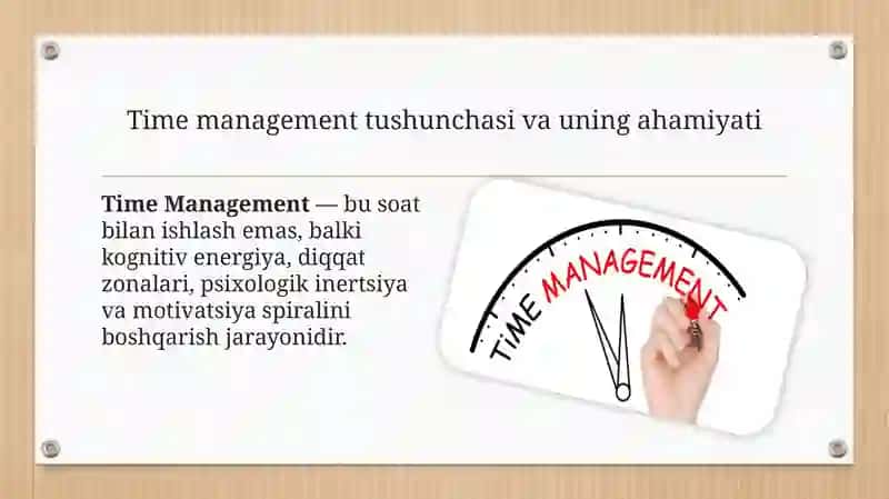 Vaqtni boshqarish (time management) ko ‘nikmasi va rivojlantirish yo ‘llari 2