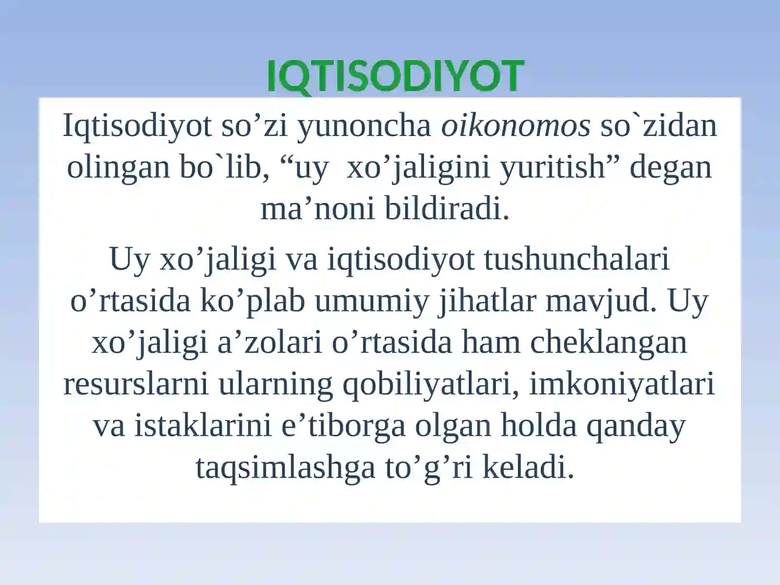 Uy xo’jaligi va iqtisodiyot tushunchalari 2