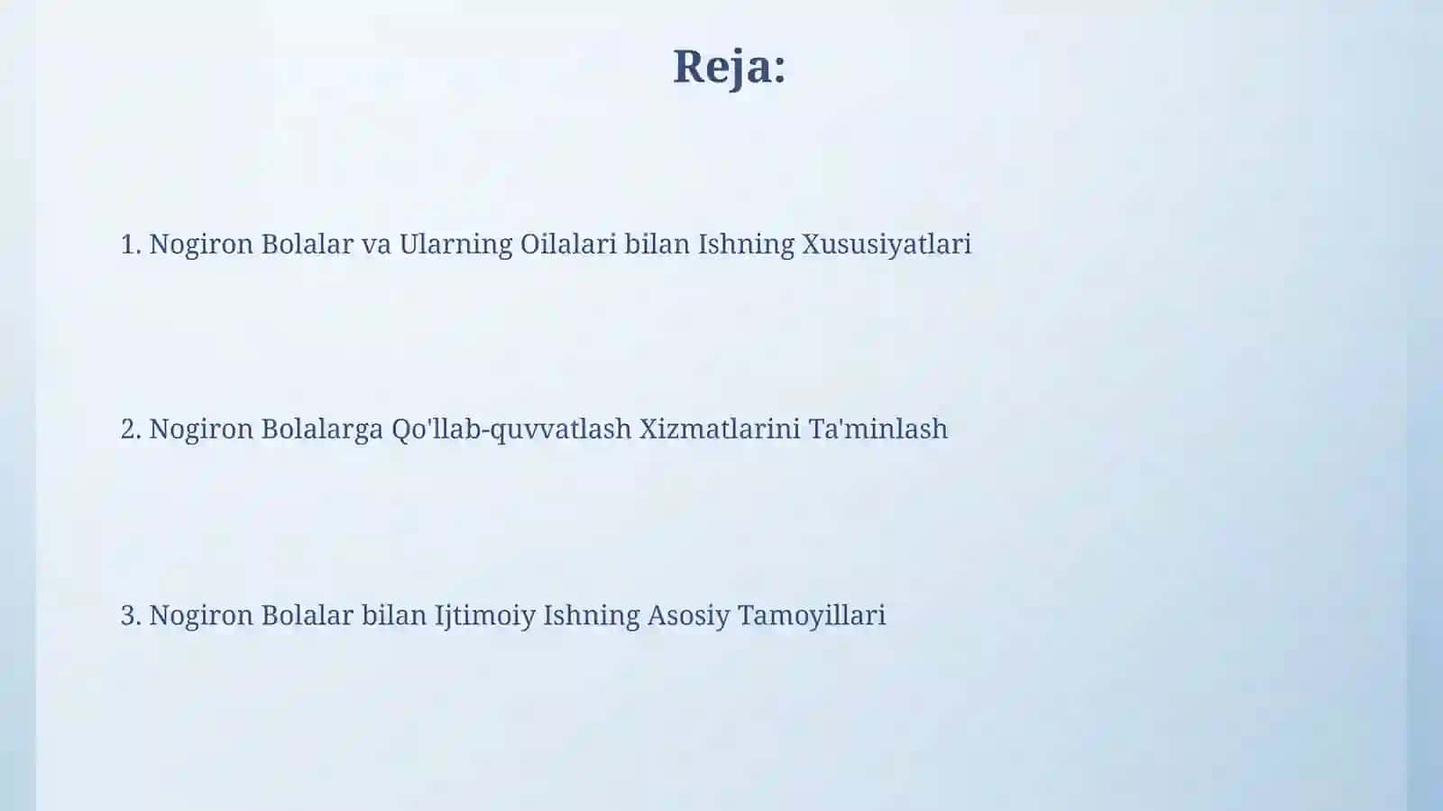 Nogiron Bolalar va Ularning Oilalari bilan Ishning Xususiyatlari 2