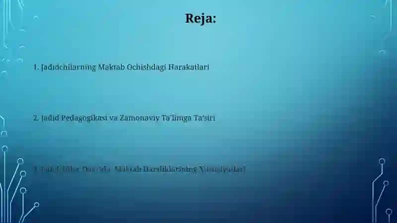Jadid ma'rifatparvarlarining maktablar va maktab darsliklari yaratilishidagi xizmatlari 2
