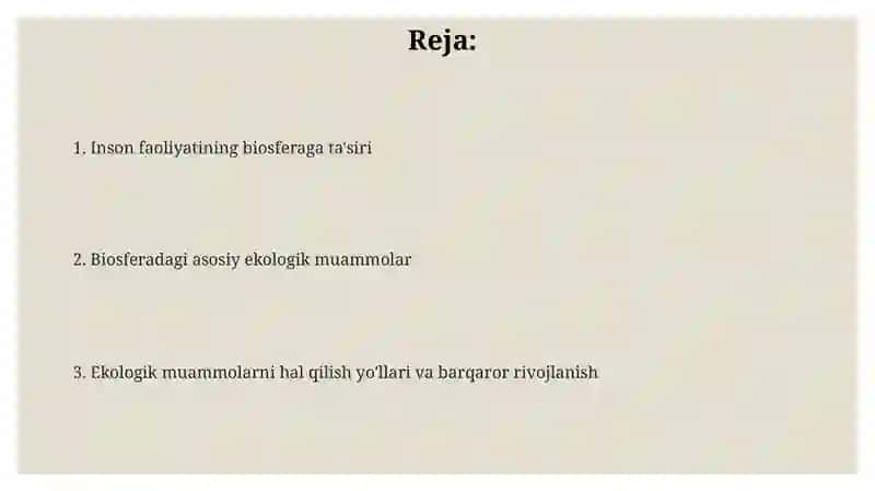 Inson biosfera omili sifatida inson faoliyatining biosferaga tasiri 2