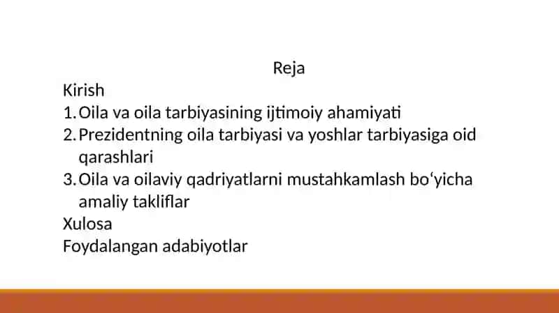 O'zbekiston Respublikasi Prezidentining oila va oila tarbiyasi to'g'risidagi fikrlari bayon etilgan asarlarini o'rganish 2