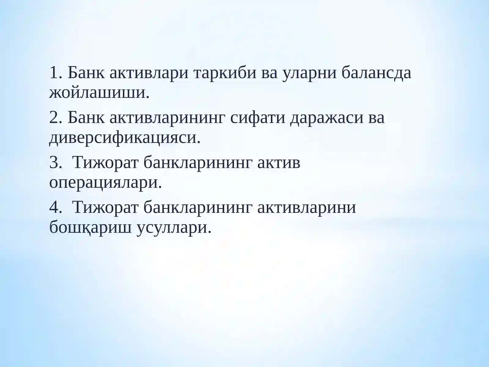 Тижорат банкларининг актив операциялари ва уларнинг таркиби 2