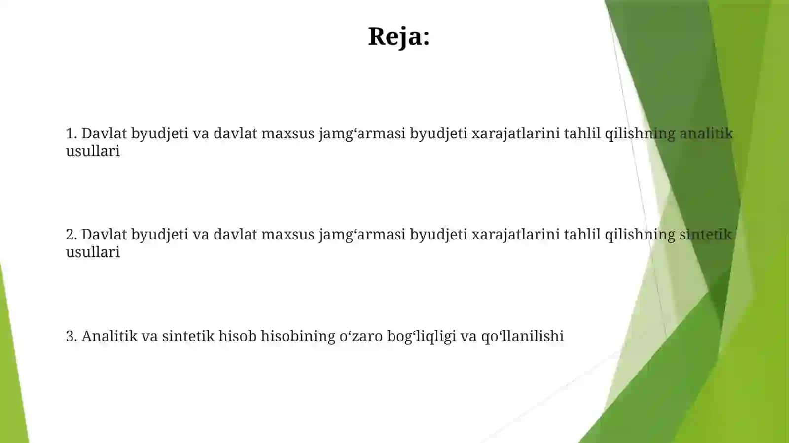 Davlat byudjetivadavlatmaqsadlijamgʻarmalaribudjetiharajatlarininganalitikvasintetikhisobi 2
