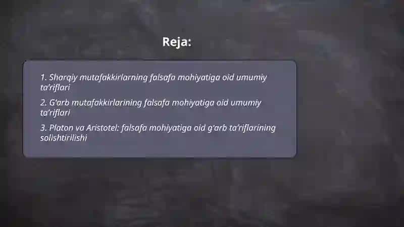 Falsafa mohiyatiga oid sharq va gʻarb mutafakkirlari tariflar tasniflash 2