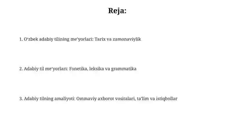 Oʻzbek adabiy tilining tarixiy rivojlanishi va meʼyorlari 2