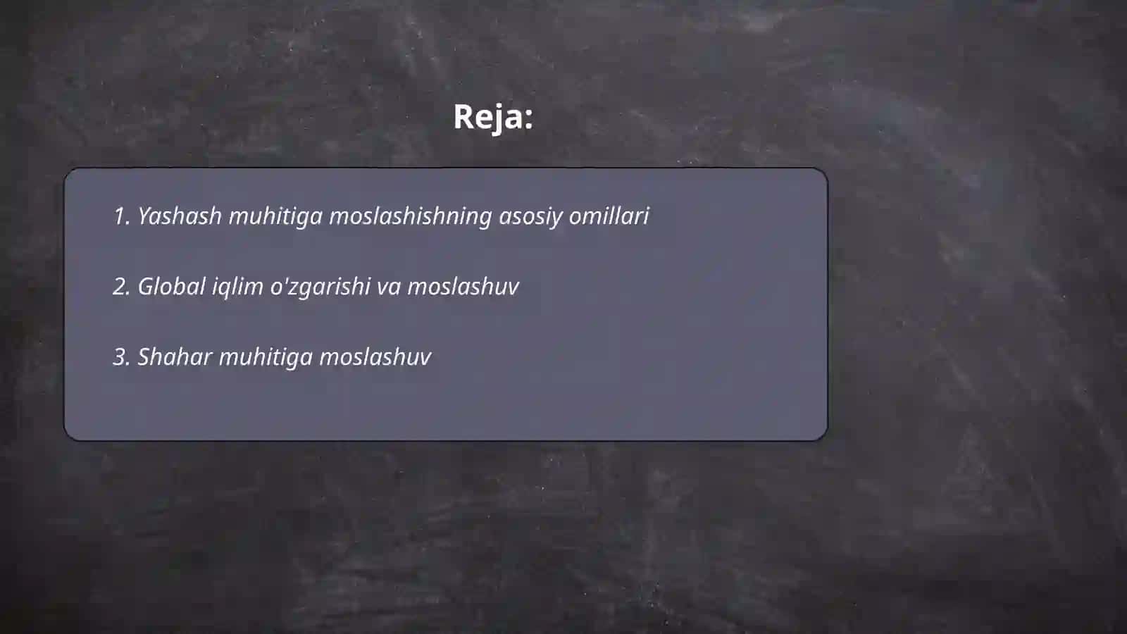 Yashash muhitiga moslanish 2