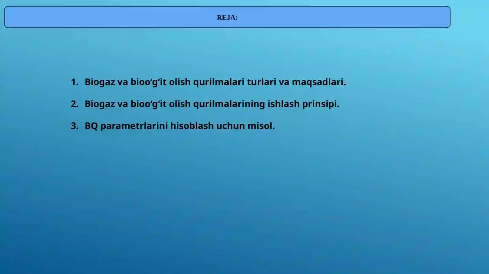 Biogaz va bioo‘g‘it ishlab chiqarish qurilmalari 2