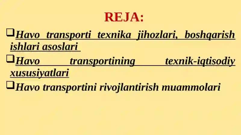 Havo transportining texnik – iqtisodiy tavsifi va uni rivojlantirish muammolari 2
