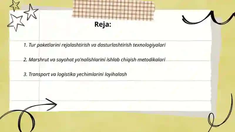 Turizm turlarini ishlab chiqish texnologiyasi 2
