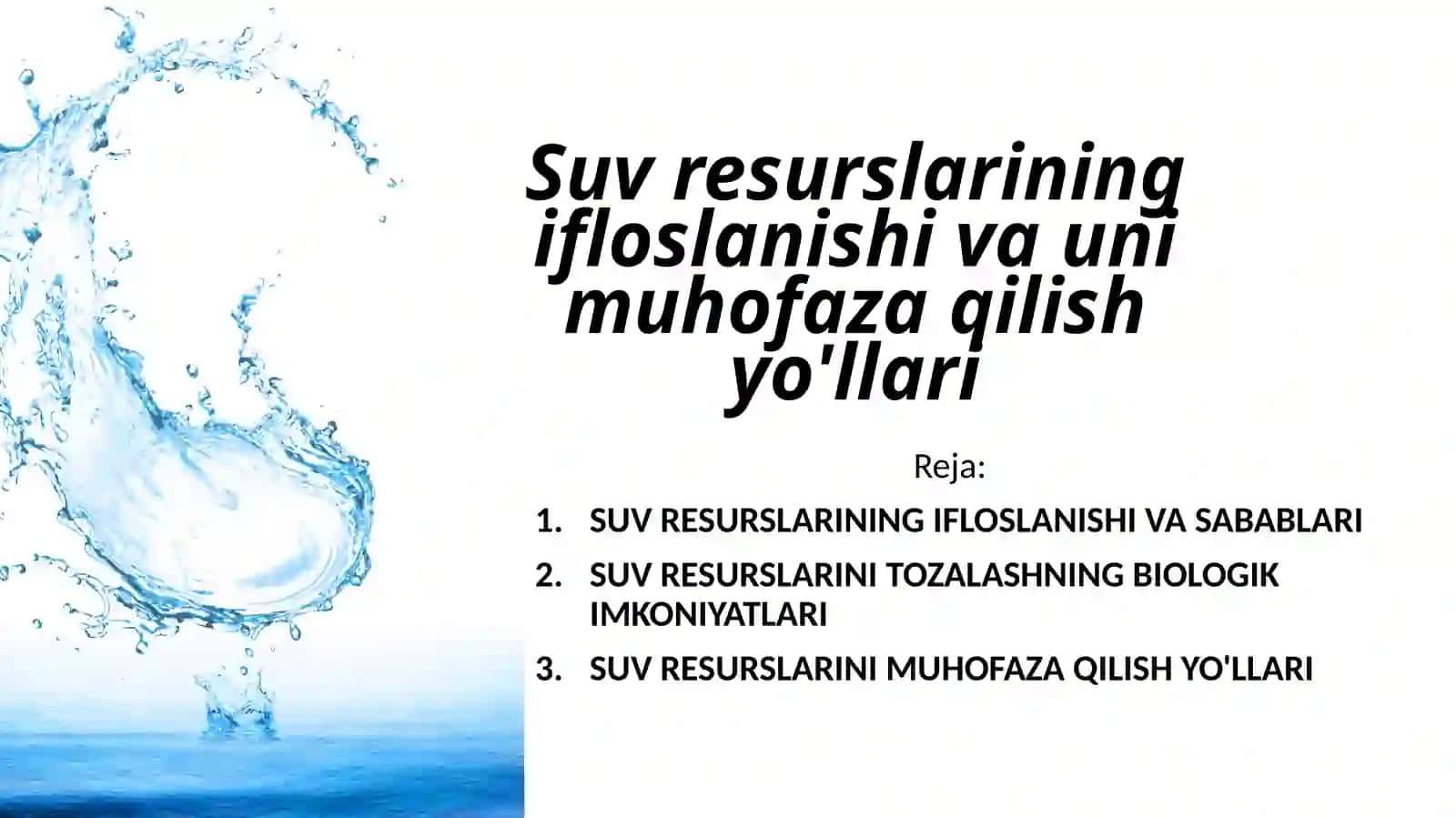 Muhlisa Abdubannoyeva - Suv resurslarining ifloslanishi va uni muhofaza qilish yo'llari 2