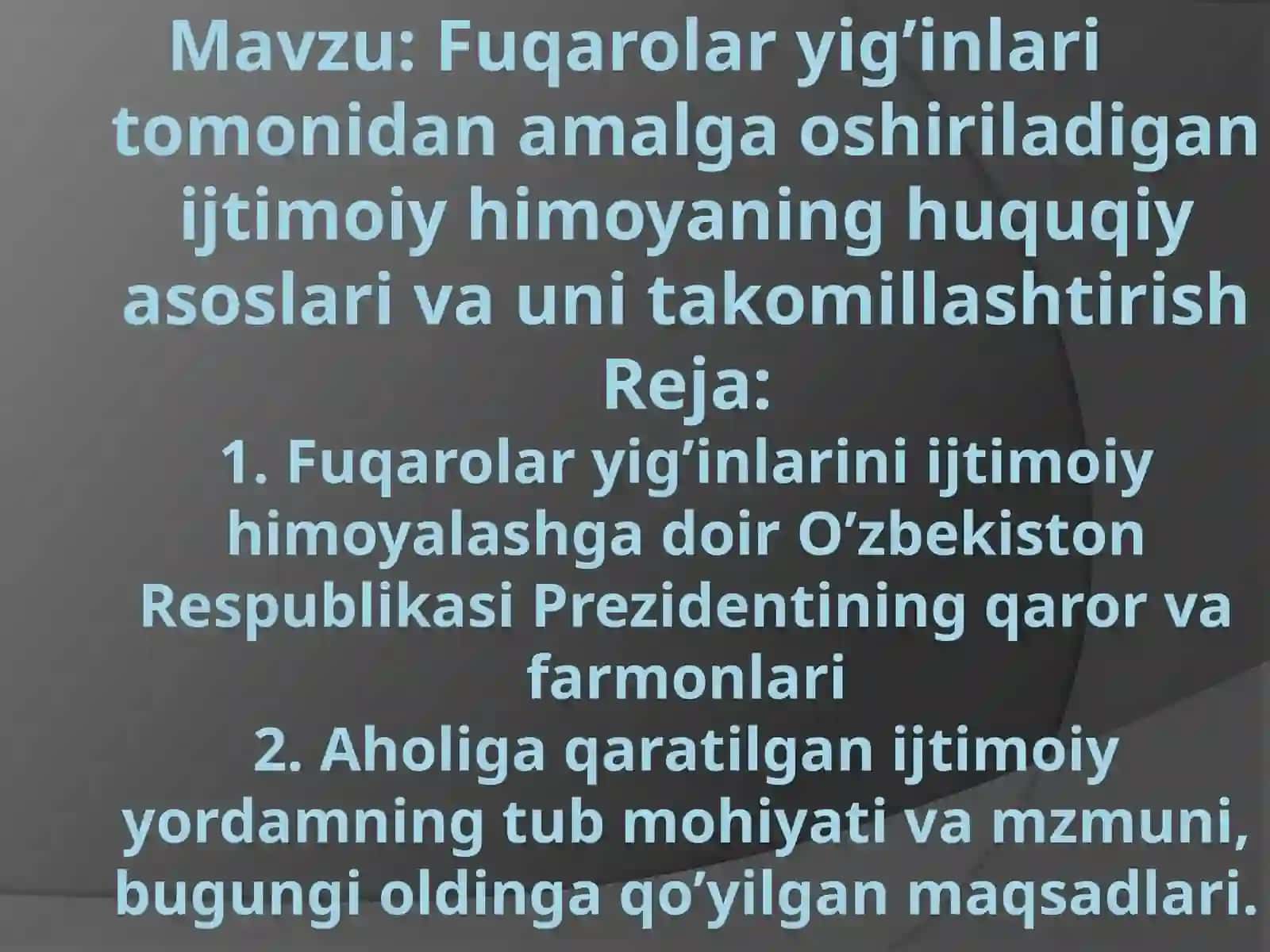 Fuqarolar yig’inlari tomonidan amalga oshiriladigan ijtimoiy himoyaning huquqiy asoslari va uni takomillashtirish 2