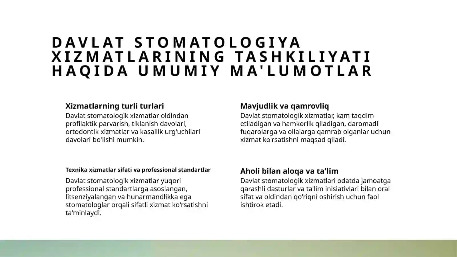 Davlat Stomatologiya Xizmatlarining Tashkiliyati Haqida Umumiy Ma'lumotlar 2