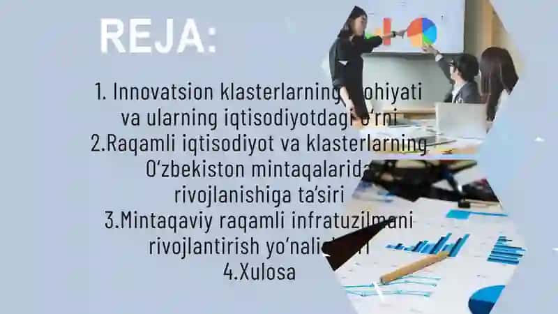 Raqamli iqtisodiyot va innovatsion klasterlarning mintaqaviy rivojlanishdagi roli. 2
