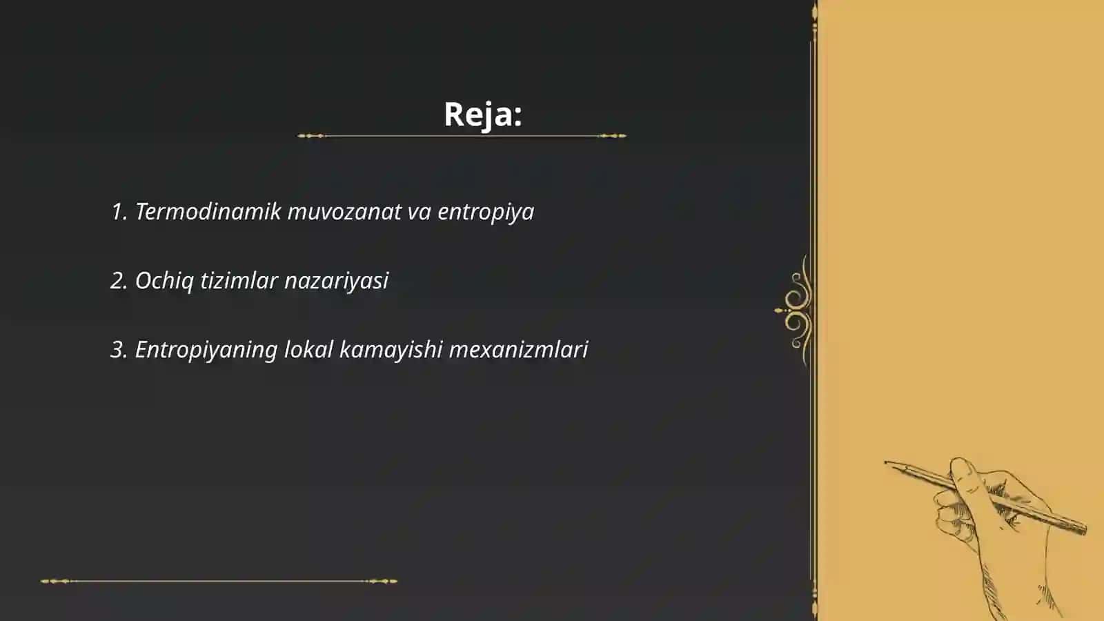 Ochiq tizimlarda entropiyaning lokal kamayishi. Dissipativ strukturalar 2