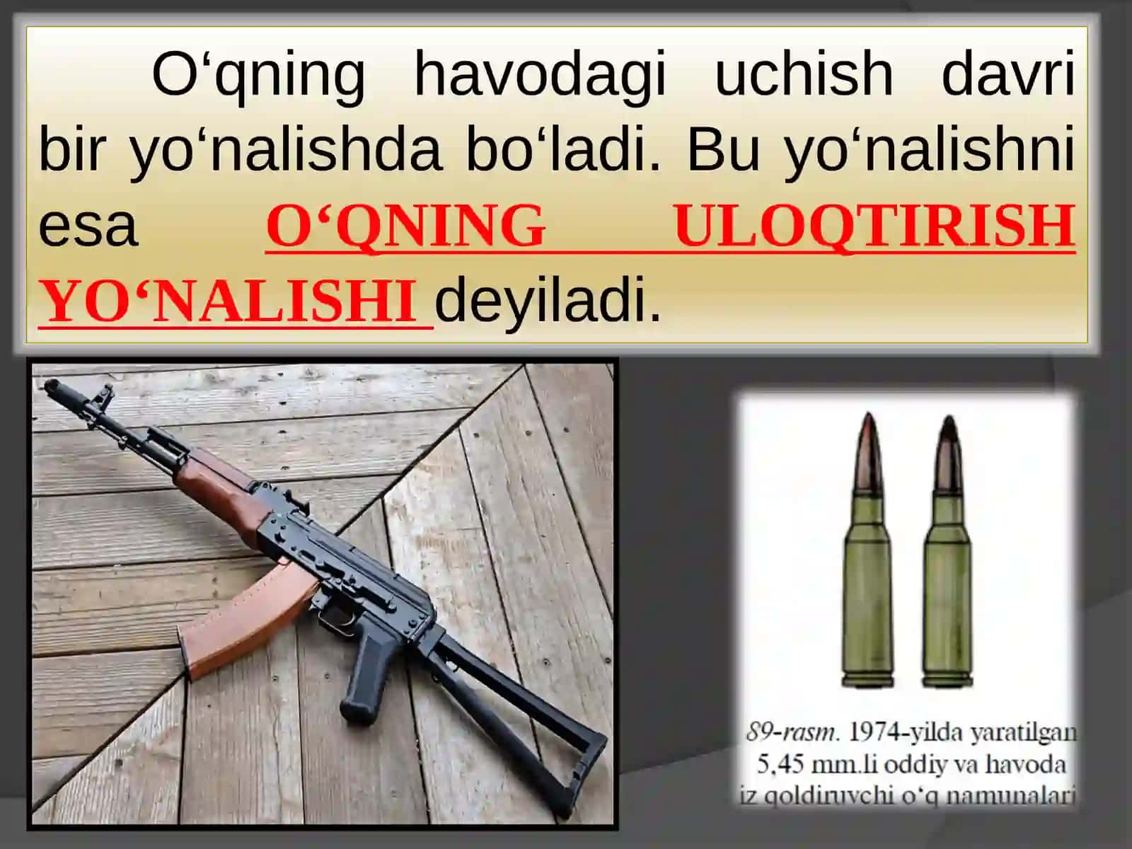 O‘q trayektoriyasi (harakatlanish yo‘li)ning hosil bo‘lishi 2