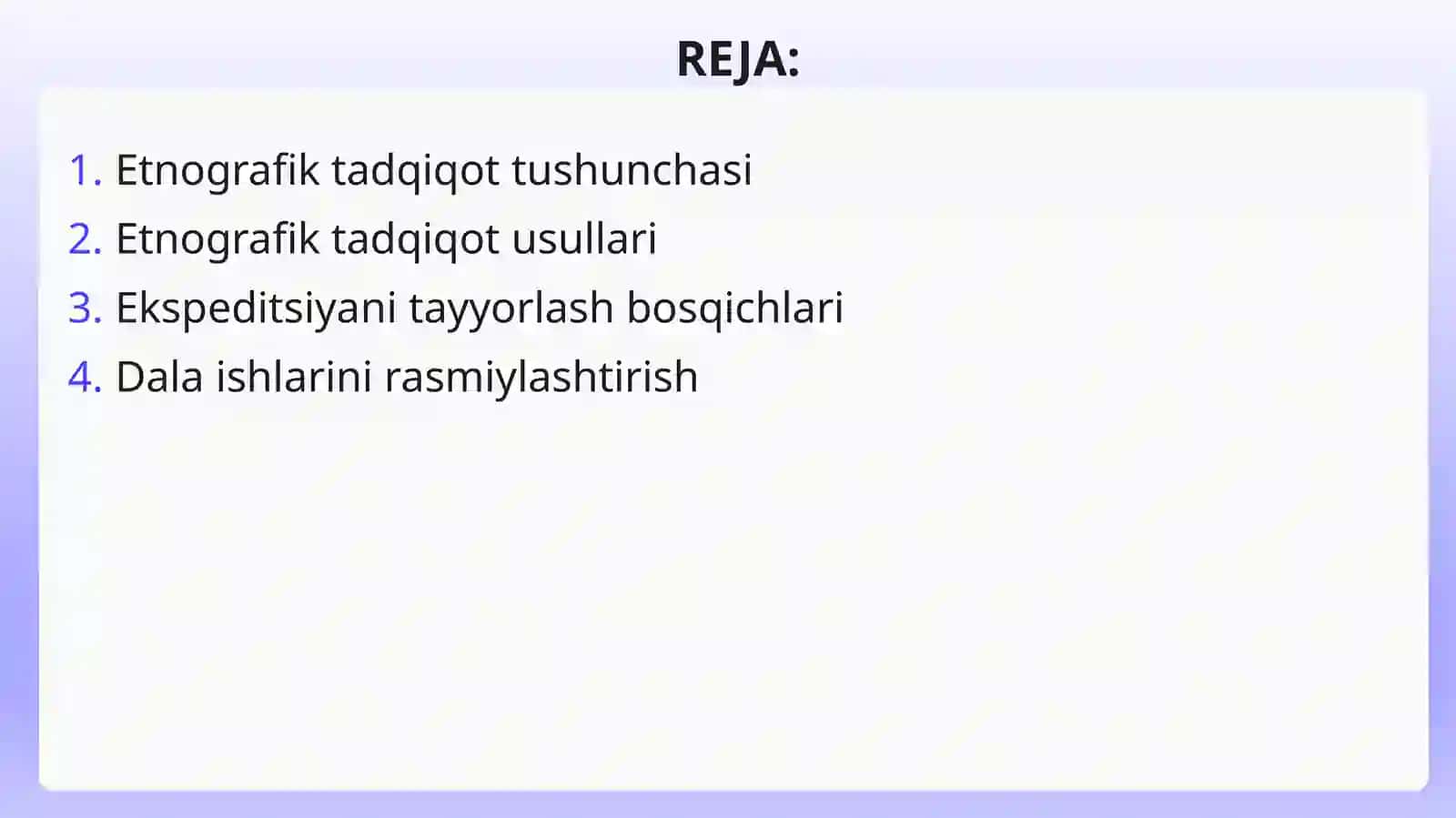 Etnografik Tadqiqot Usullari va Dala Etnografik Ekspeditsiyalarni Tayyorlash 2