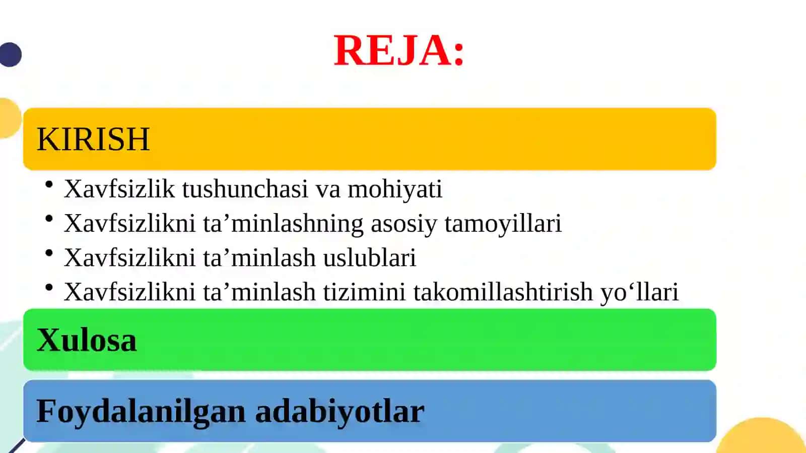 Xavfsizliknita’minlash tamoyillari va uslublarini tahlil qilish 2