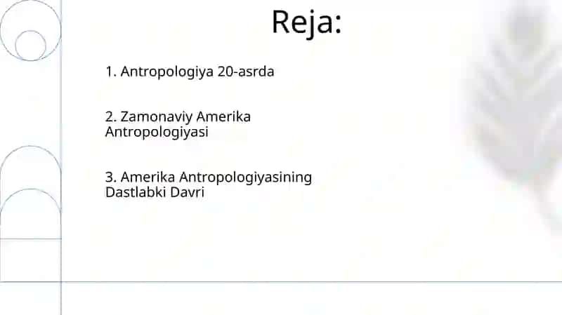 AQShda Antropologiya fanining rivojlanishi va shakllanishi 2
