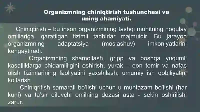 Organizmni chiniqtirish usullari 2