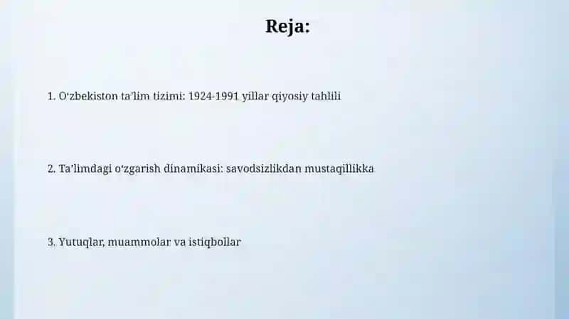 Oʻzbekiston taʼlim tizimi: 1924-1991 yillar qiyosiy tahlili 2