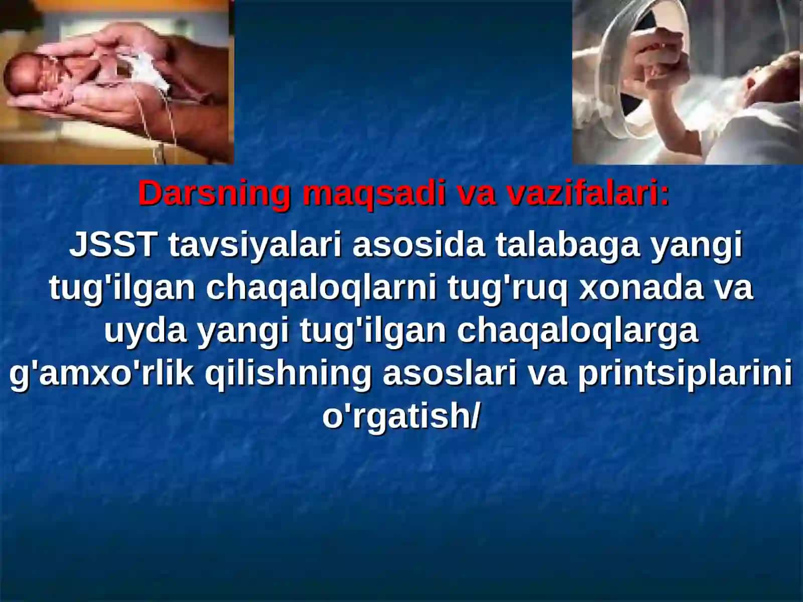 Neonatologiya bilimlari mashg'uloti 2