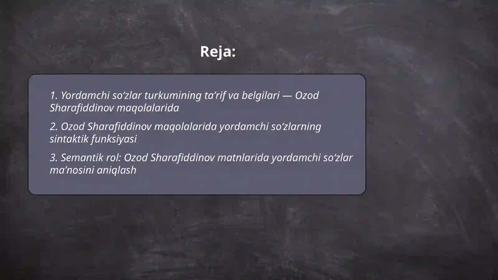 Yordamchi soʻzlar Ozod Sharafiddinov maqolalarida 2