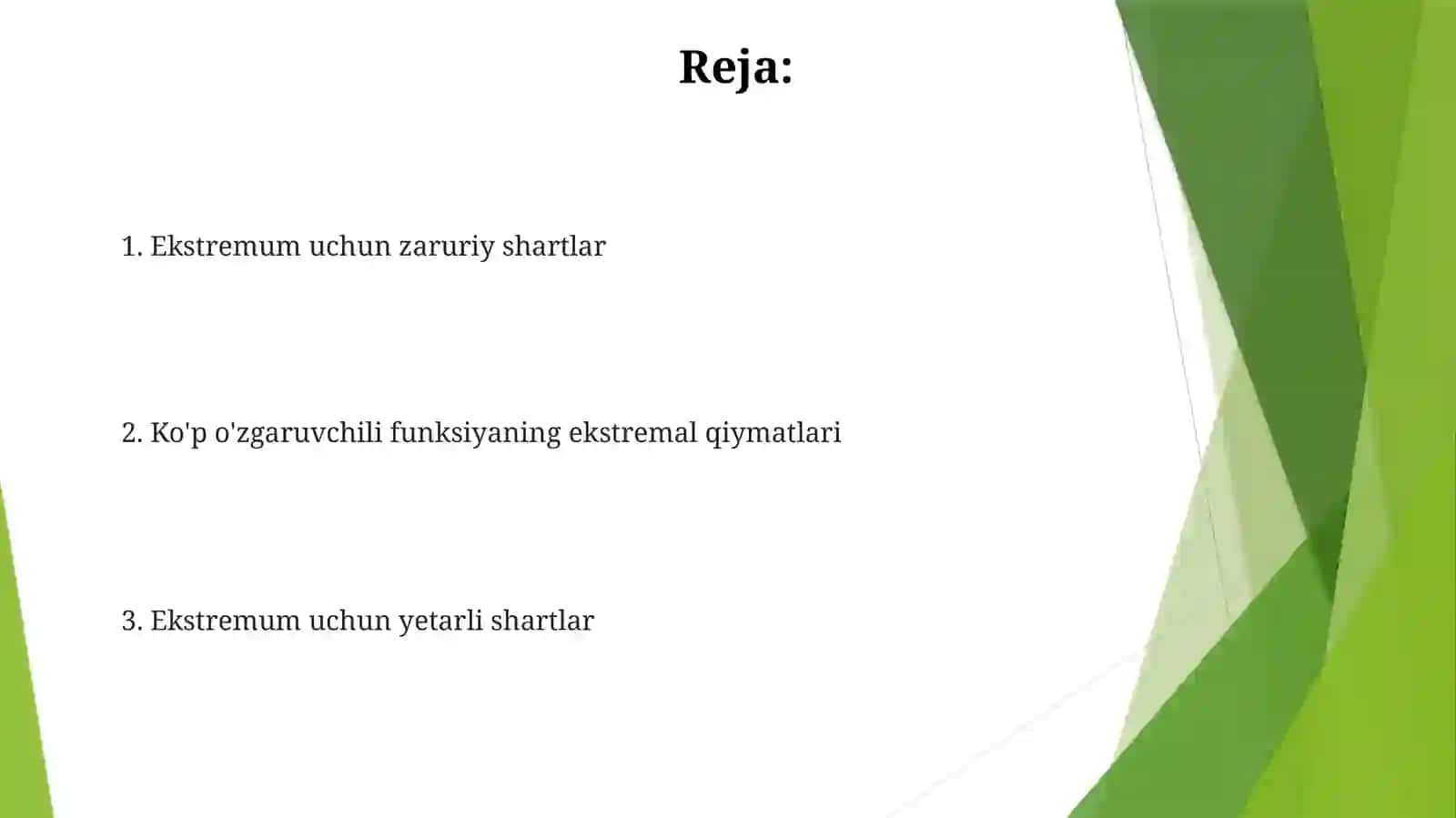 Ekstremumning zaruriy va yetarli shartlari 2