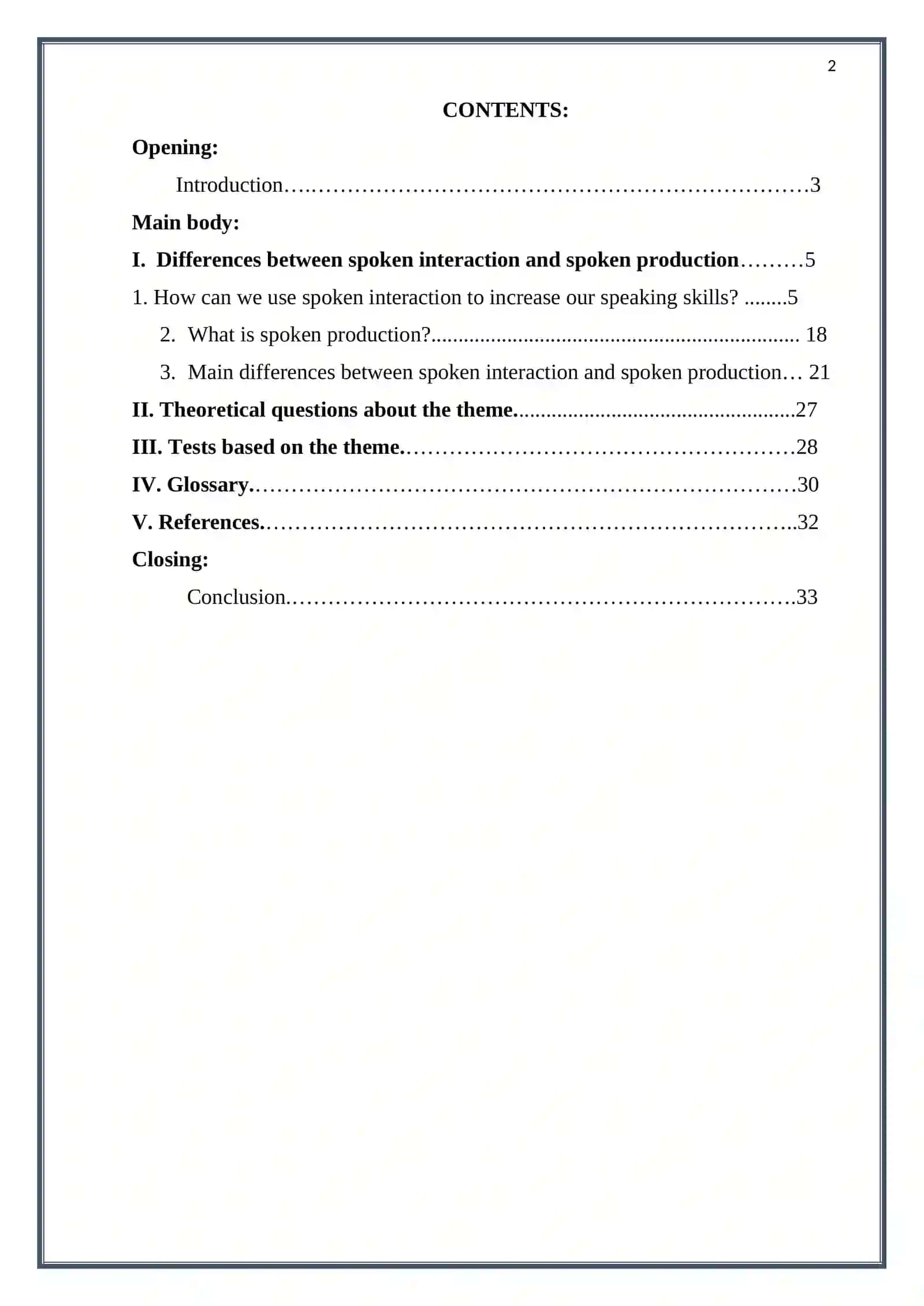Course Work: Distinguishing spoken interaction from spoken production 2