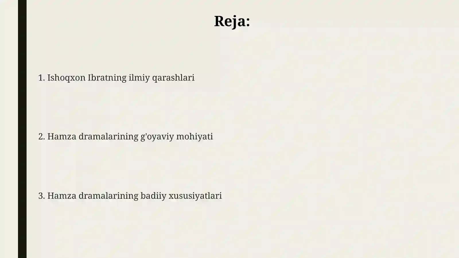 Ishoqxon Ibratning ilmiy g'oyalari. Hamza dramalarining g'oyaviy-badiiy zamiri 2