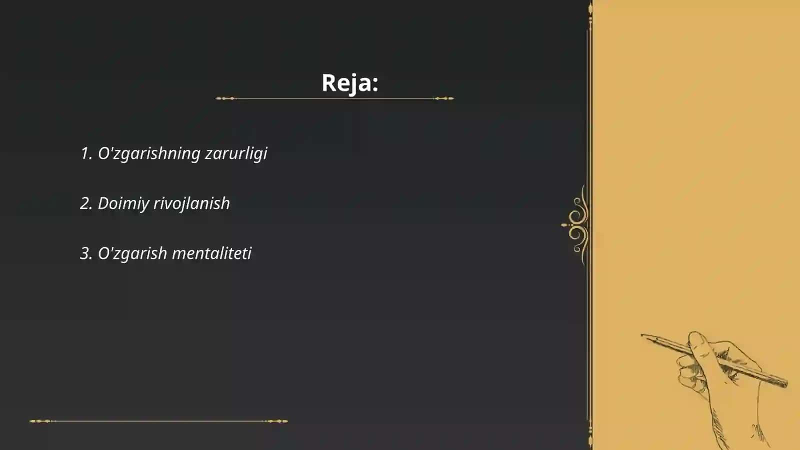 O'zgarishdan to'xtamang 2