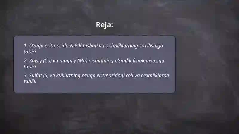 Ozuqa eritmasida makro va mikro elementlar nisbati va ularni o'simliklar tomonidan tahlil qilish 2