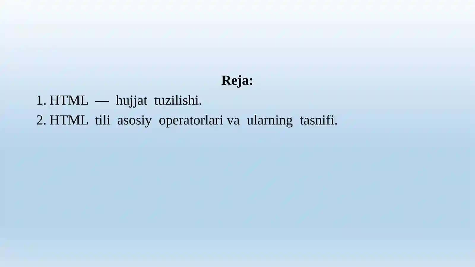 7 Ma’ruza: Web sahifalarini yaratish 2