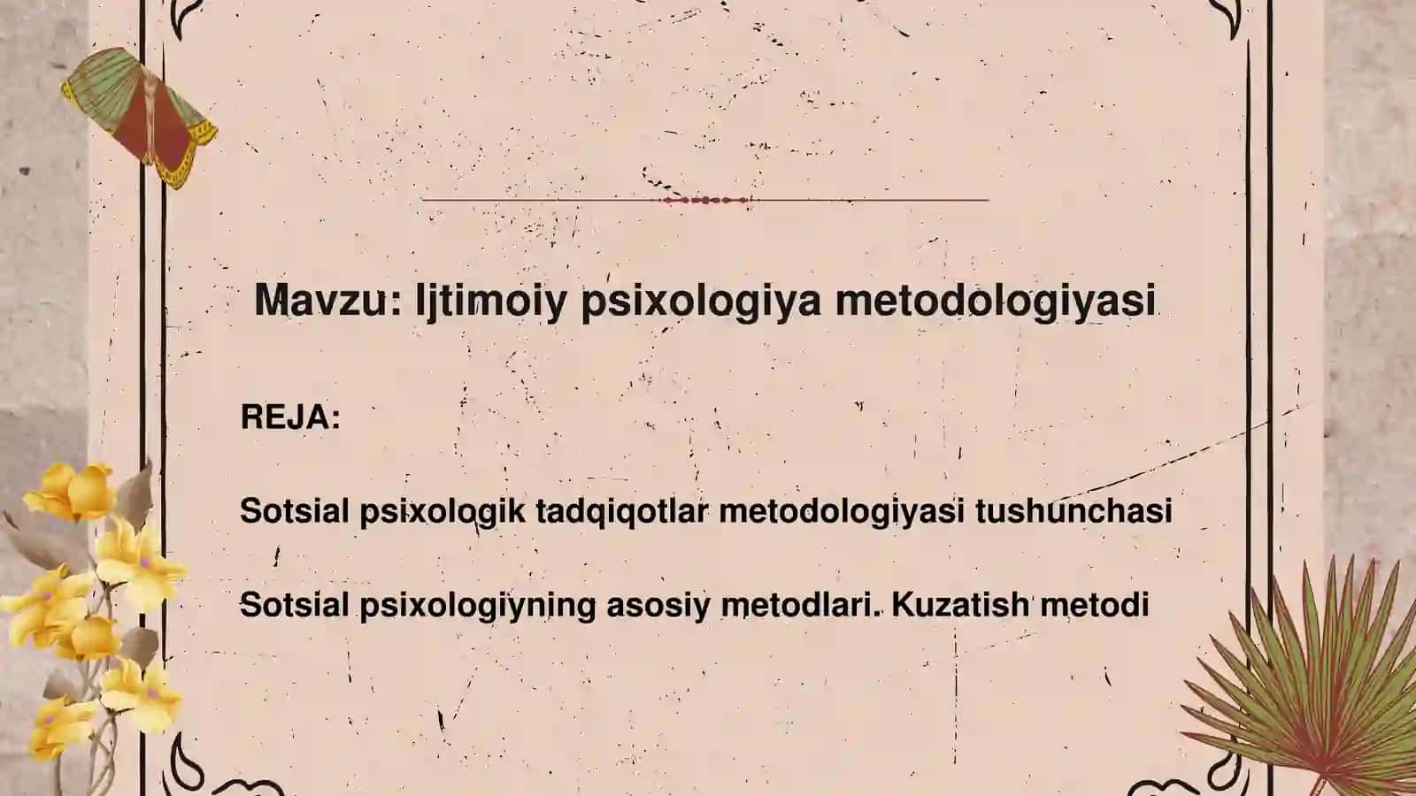 Sotsial psixologik tadqiqotlar metodologiyasi tushunchasi 2